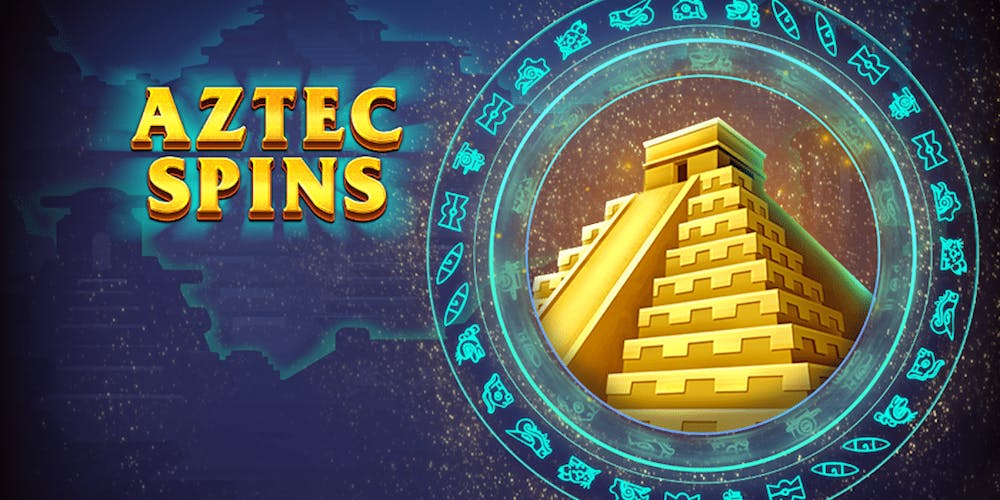Aztec Spins