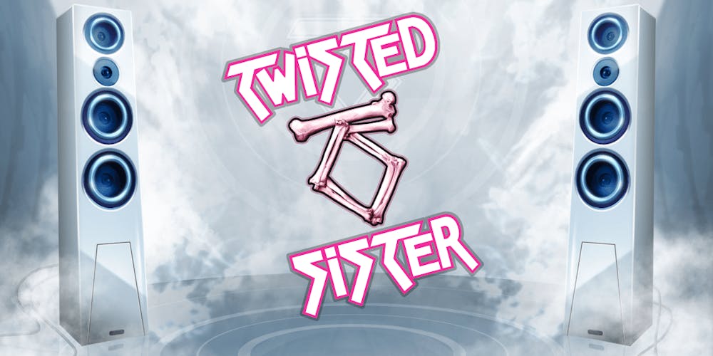 Twisted Sister