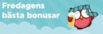 Dags för fredagens bästa casinobonusar